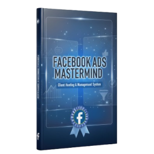 Facebook ADS Client Hunting & Client Management System E-Book